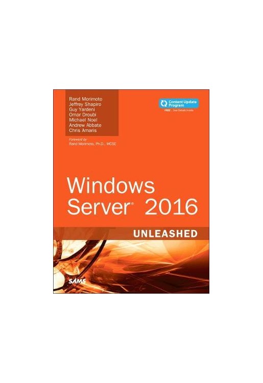 Windows Server 2016 Unleashed (includes Content Update Program)