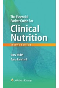 The Essential Pocket Guide for Clinical Nutrition