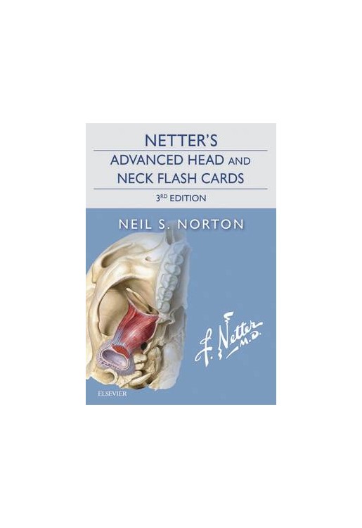 Netter's Advanced Head and Neck Flash Cards