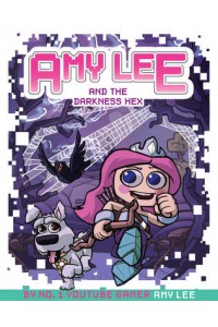 Amy Lee and the Darkness Hex
