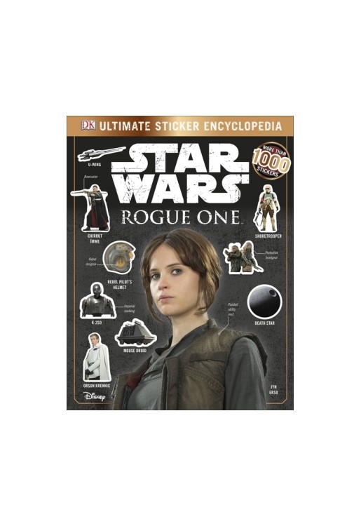 Star Wars Rogue One Ultimate Sticker Encyclopedia