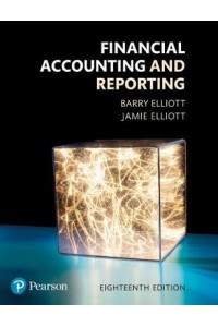 Financial Accounting and Reporting, Plus MyAccountingLab with Pearson eText
