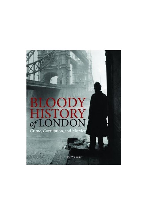 Bloody History of London