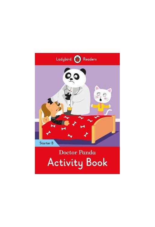 Doctor Panda Activity Book - Ladybird Readers Starter Level B