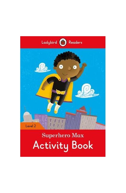 Superhero Max Activity Book...