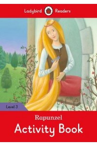 Rapunzel Activity Book - Ladybird Readers Level 3