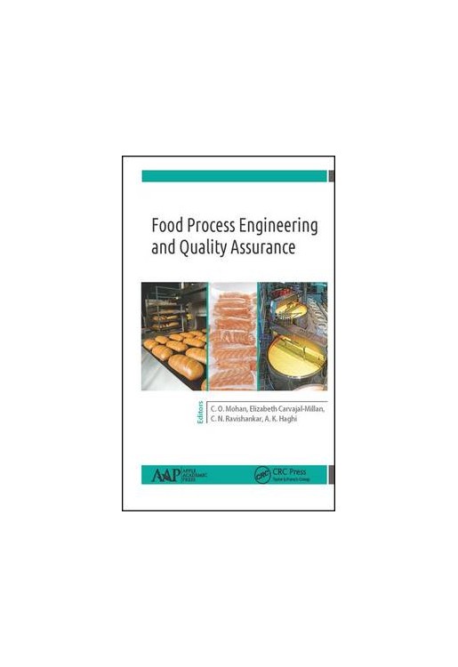 Food Process Engineering and Quality Assurance
