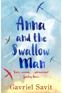 Anna and the Swallow Man
