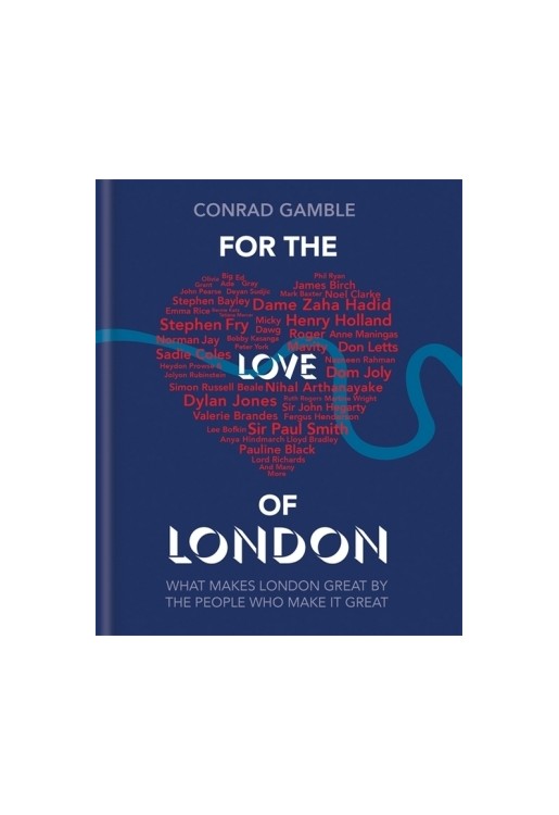 For the Love of London
