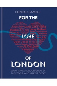For the Love of London