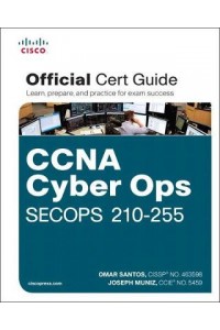 CCNA Cyber Ops SECOPS No.210-255 Official Cert Guide