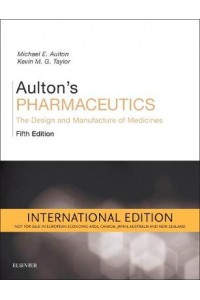 Aulton's Pharmaceutics, International Edition