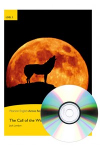 Level 2: The Call of the Wild Book and Multi-Rom with MP3 for Pack