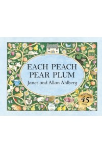 Each Peach Pear Plum