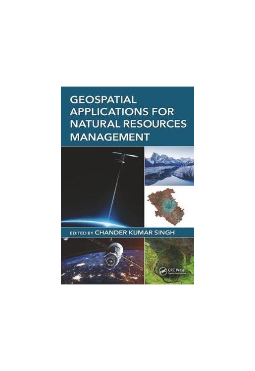 Geospatial Applications for Natural Resources Management