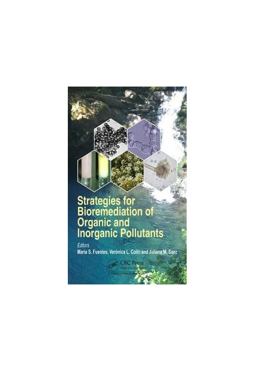 Strategies for Bioremediation of Organic and Inorganic Pollutants