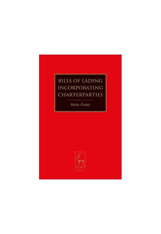 Bills of Lading Incorporating Charterparties