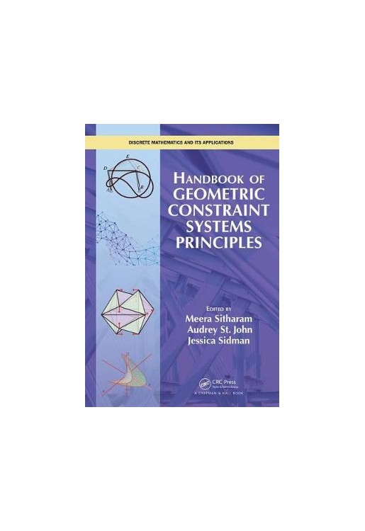 Handbook of Geometric Constraint Systems Principles