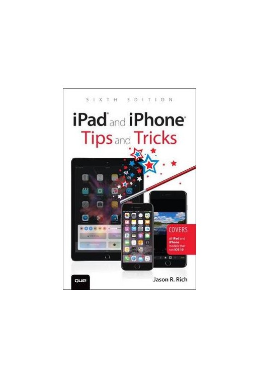iPad and iPhone Tips and Tricks