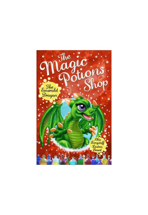 The Magic Potions Shop: The Emerald Dragon