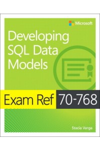 Exam Ref 70-768 Developing SQL Data Models
