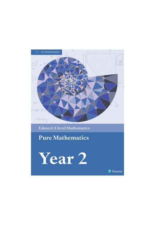 Edexcel A level Mathematics Pure Mathematics Year 2 Textbook + e-book