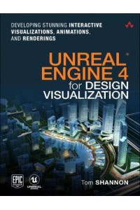 Unreal Engine 4 for Design Visualization