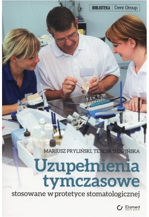 Uzupełnienia tymczasowe stosowane w praktyce stomatologicznej