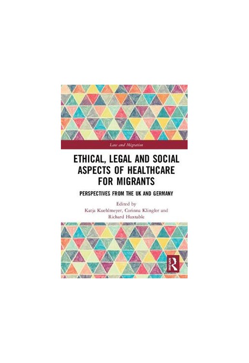 Ethical, Legal and Social Aspects of Healthcare for Migrants