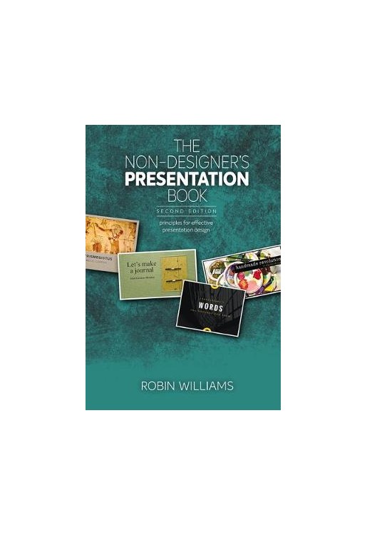 The Non-Designer's Presentation Book