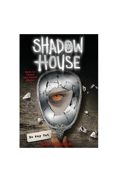 Shadow House: No Way Out