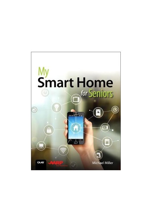 My Smart Home for Seniors