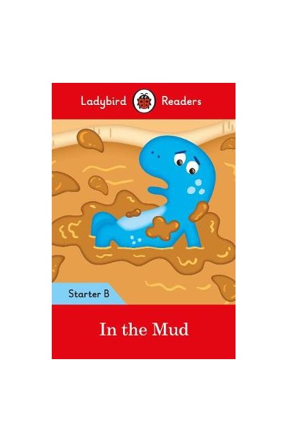 In the Mud: Ladybird...