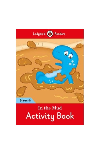 In the Mud Activity Book:...