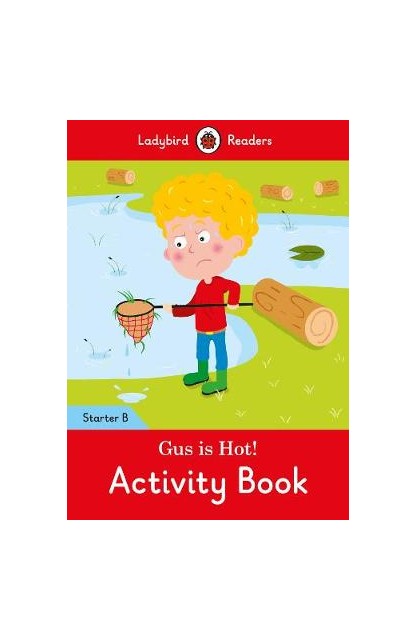 Gus is Hot! Activity Book:...