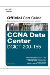 CCNA Data Center DCICT 200-155 Official Cert Guide