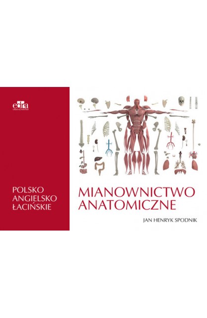 Mianownictwo anatomiczne...