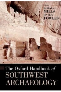 The Oxford Handbook of Southwest Archaeology
