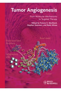Tumor Angiogenesis From Molecular Mechanisms to Targeted The