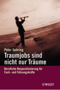 Traumjobs Sind Nicht Nur Traume