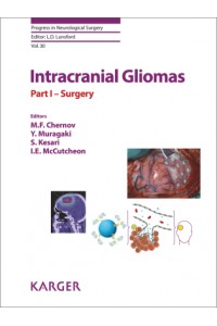 Intracranial Gliomas Part I - Surgery