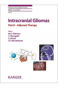Intracranial Gliomas Part II - Adjuvant Therapy