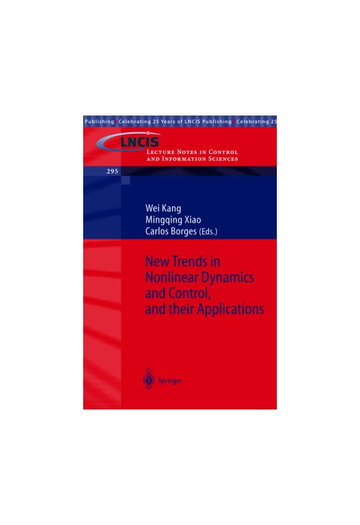 New Trends in Nonlinear Dynamics & Control & their Applicati