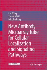New Antibody Microarray Tube for Cellular Localization