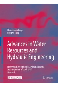 Advances in Water Resources and Hydraulic Engineering 6 vols