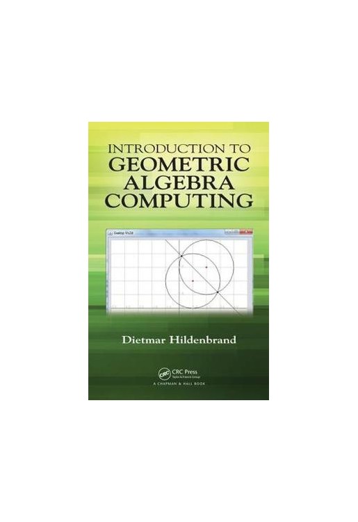 Introduction to Geometric Algebra Computing