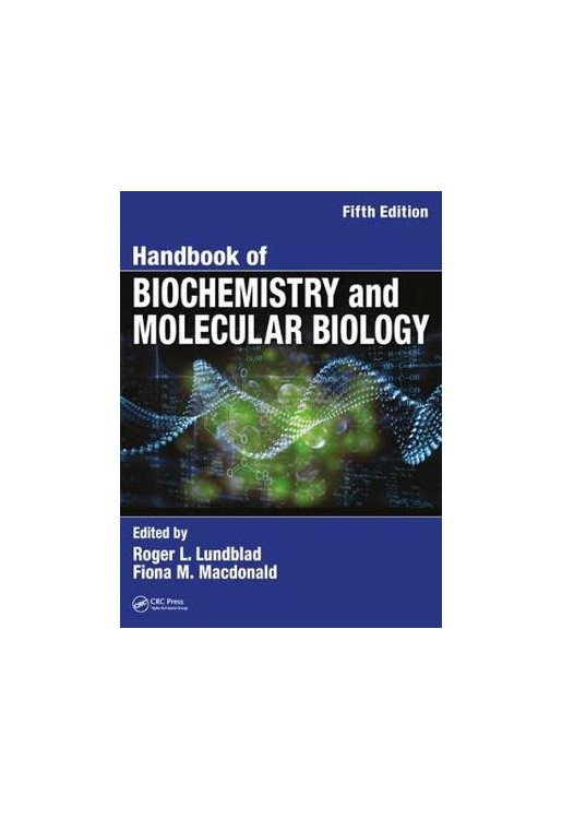 Handbook of Biochemistry and Molecular Biology, Fifth Edition