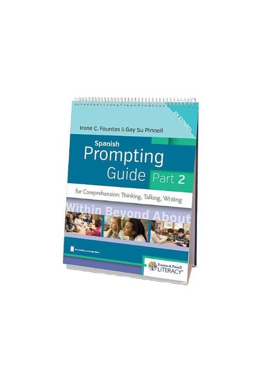 Spanish Prompting Guide, Part 2 for Comprehension