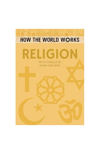 How the World Works: Religion