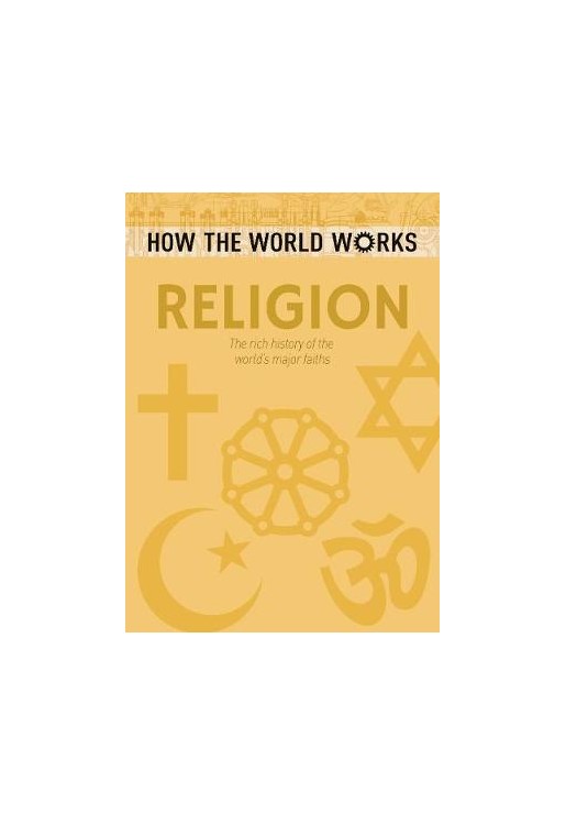 How the World Works: Religion